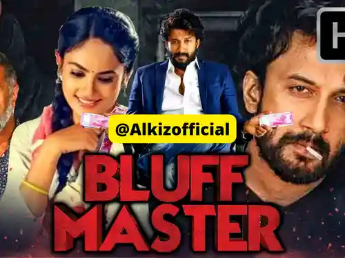 Bluff Master Download (2018) [Alkizo Offical]   
